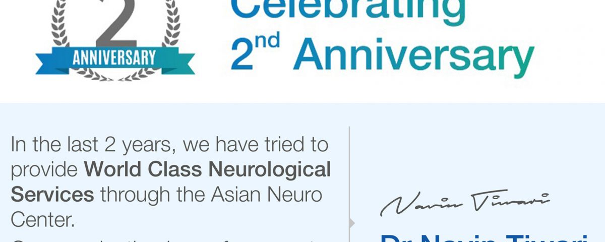 Asian Neuro Centre, Indore Celebrates 2 nd Anniversary!