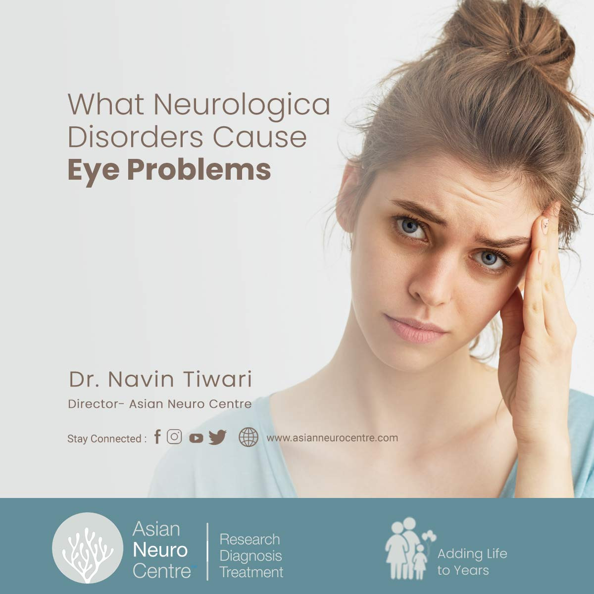 what-neurological-disorders-cause-eye-problems-asian-neuro-centre