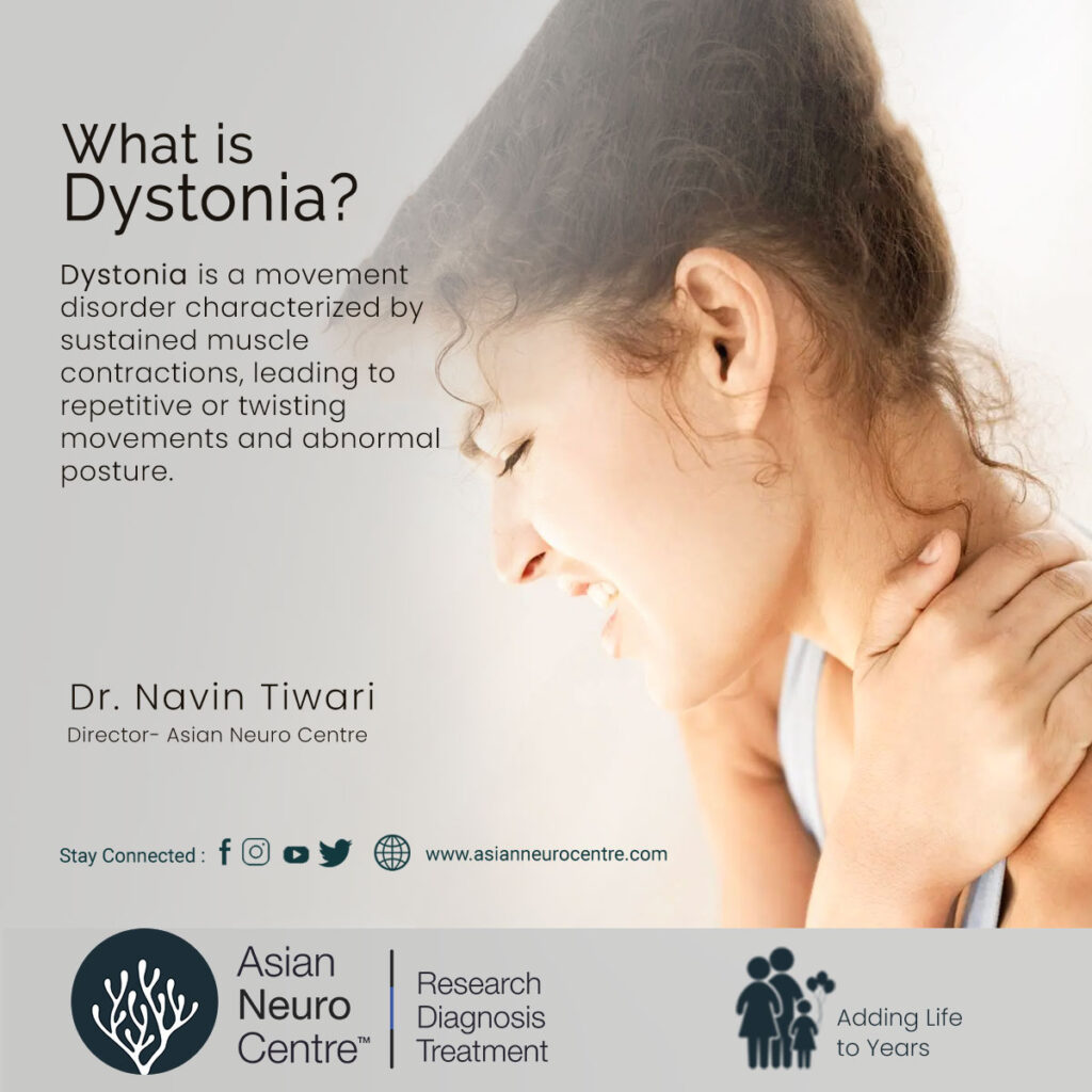 What is Dystonia?, Symptoms, Causes, Treatment & More