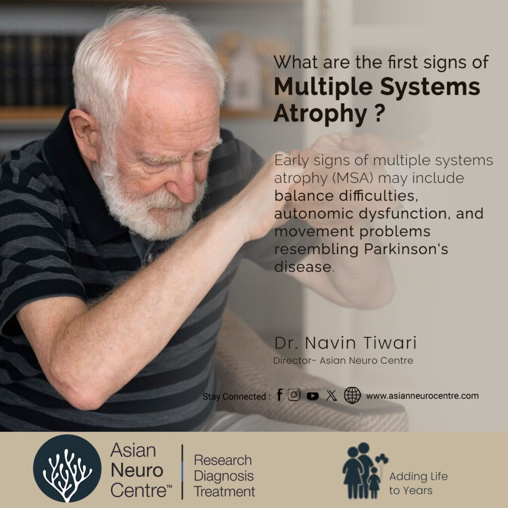 What are the First Signs of Multiple Systems Atrophy?